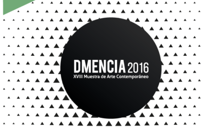 Abierta la convocatoria de DMencia 2016, XVIII Muestra de Arte Contemporáneo
