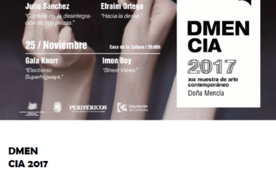 Inauguración de exposiciones y actividades complementarias DMencia 2017