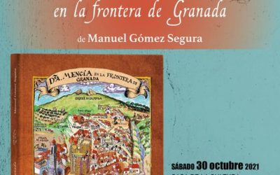 Nuevo Libro «Doña Mencía en la Frontera de Granada»